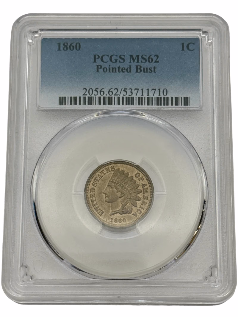1860 Indian Head Cent 1C Pointed Bust PCGS MS62, scarce variety with Mint State preservation.